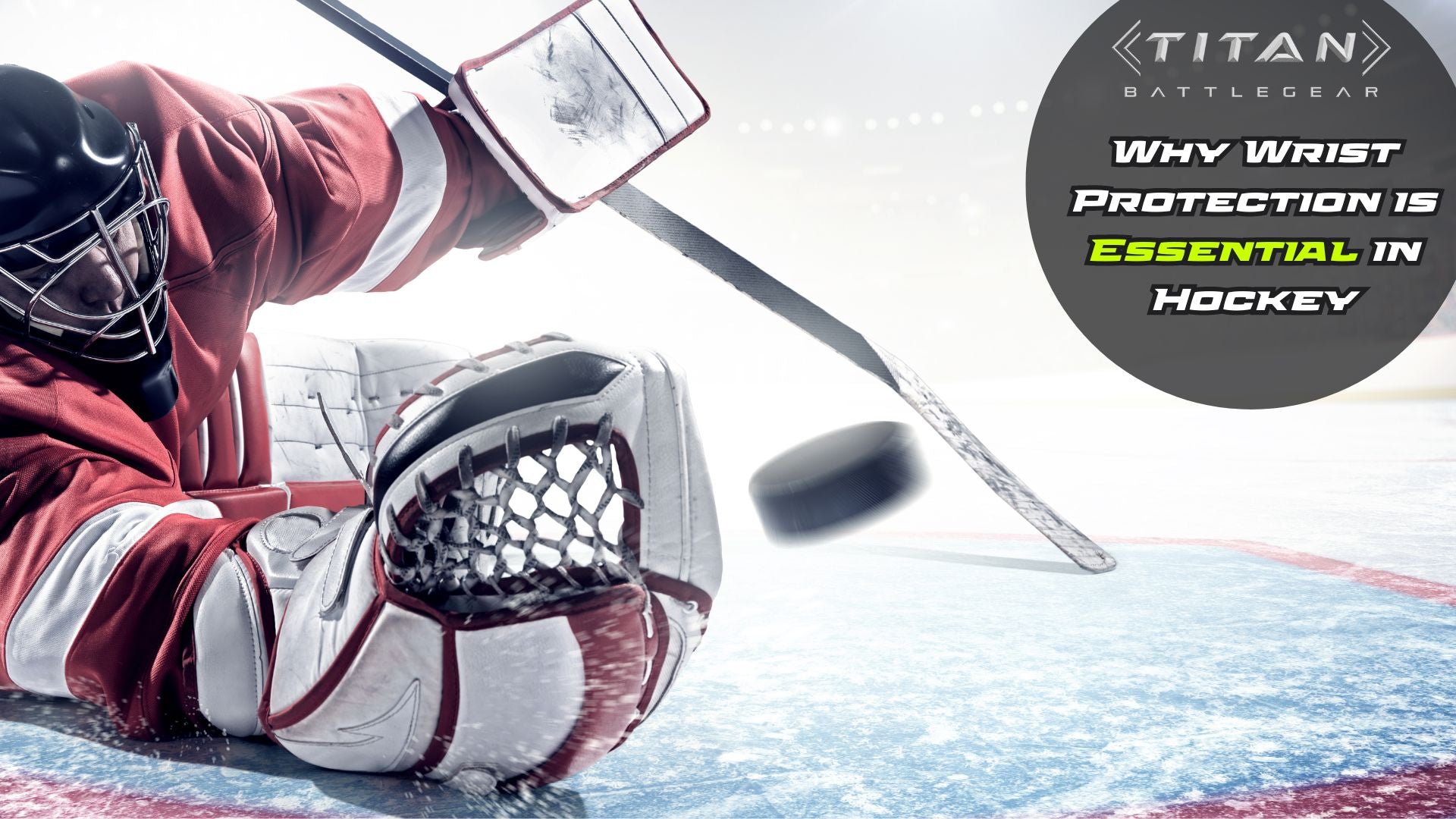 Why Wrist Protection is Essential in Hockey